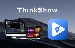 ThinkShow | 掌控視聽，演繹無限精彩